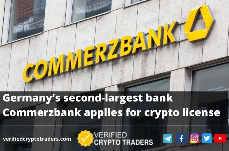 Germany’s second-largest bank Commerzbank applies for crypto license